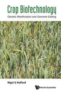 CROP BIOTECHNOLOGY - NIGEL G HALFORD