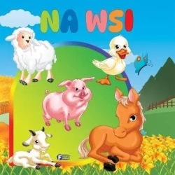 Na wsi - praca zbiorowa