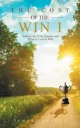 The Cost of the Win I - Tamara Lofton