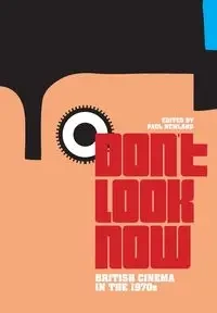 Don't Look Now - Newland Paul
