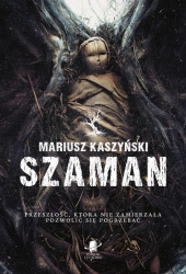 Szaman - Mariusz Kaszyński