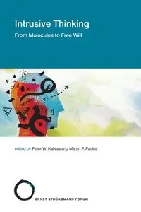 Intrusive Thinking - Kalivas Peter W.