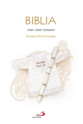 Biblia ST i NT.Pamiątka Sakramentu Chrztu Świętego - praca zbiorowa