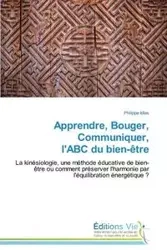 Apprendre, bouger, communiquer, l'abc du bien-être - IDLAS-P