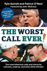 The Worst Call Ever! - Kyle Garlett