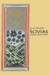 Scivias III Poznaj drogi Pana - św. Hildegarda z Bingen