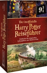 Der inoffizielle Harry Potter Reisefuhrer - Antje Gerstenecker, Annina Gerstenecker