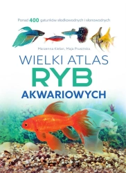 Wielki atlas tyb akwariowych - Marzenna Kielan