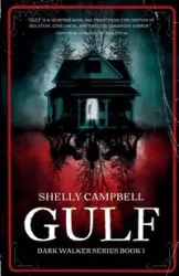 Gulf - Shelly Campbell