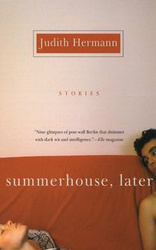 Summerhouse, Later - Judith Hermann
