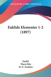 Euklids Elementer 1-2 (1897) - Euclid