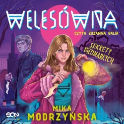 audiobook Welesówna. Sekrety nieumarłych - Mika Modrzyńska
