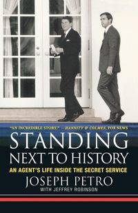 Standing Next to History - Joseph Petro