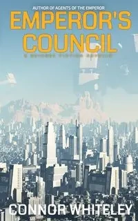 Emperor's Council - Whiteley Connor
