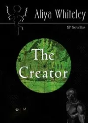 The Creator - Whiteley Aliya
