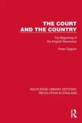 The Court and the Country - Zagorin Perez