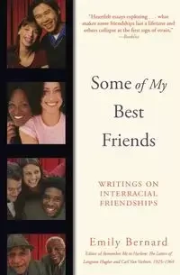 Some of My Best Friends - Bernard Emily