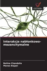 Interakcje nabłonkowo-mezenchymalne - Chandolia Betina