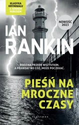 eBook Pieśń na mroczne czasy. - Ian Rankin mobi epub