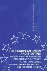 The European Union and E-Voting (Electronic Voting) - Mendez Fernando
