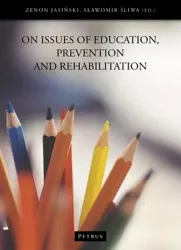 On issues of education, prevention and... - Sławomir Śliwa, Zenon Jasiński