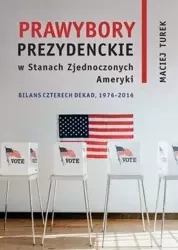 Prawybory prezydenckie w Stanach Zjednoczonych... - Maciej Turek
