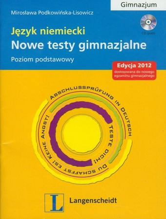Nowe testy gimnazjalne. Język niemiecki - Mirosława Podkowińska-Lisowicz