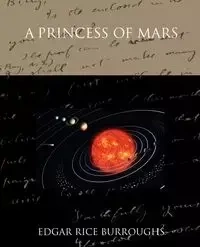 A Princess of Mars - Edgar Burroughs Rice