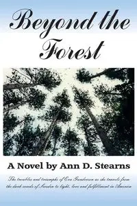 Beyond the Forest - Stearns Ann D.