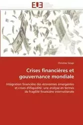 Crises financières et gouvernance mondiale - SINAPI-C