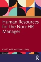 Human Resources for the Non-HR Manager - Carol T. Kulik