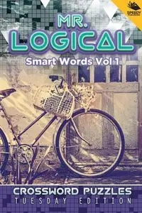Mr. Logical Smart Words Vol 1 - Speedy Publishing LLC