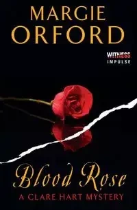 Blood Rose - Margie Orford