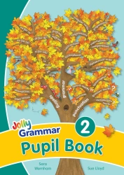 Jolly Grammar 2 Pupil Book : In Precursive Letters - Sara Wernham, Sue Lloyd