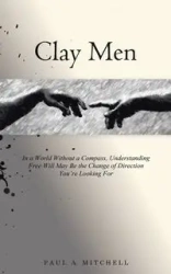 Clay Men - Mitchell Paul A.