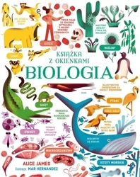 Biologia. Książka z okienkami - Alice James