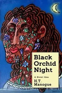 Black Orchid Night - Manogue H. T.