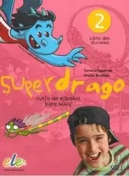 Superdrago 2 podręcznik SGEL - Carolina Caparros, Charlie Burnham