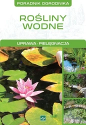 Rośliny wodne - praca zbiorowa