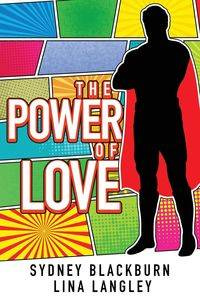 The Power of Love - Sydney Blackburn