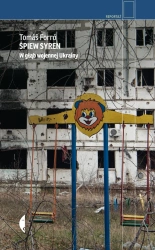 Śpiew syren. W głąb wojennej Ukrainy - Spev Siren