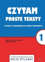 Moje sylabki - Czytam proste teksty cz.1 - Agnieszka Fabisiak-Majcher, Elżbieta Ławczys
