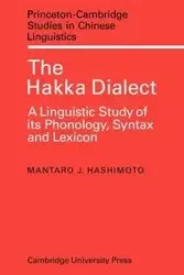 The Hakka Dialect - Hashimoto Mantaro J.