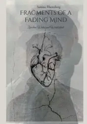 Fragments of a Fading Mind - Rheinsberg Samina