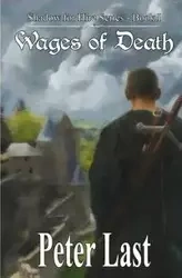 Wages of Death - Peter Last