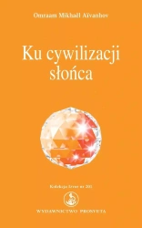 Ku cywilizacji słońca - Omraam Mikhael Aivanhov