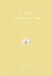 Smutny ambasador - Ananda Devi