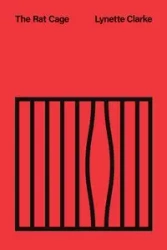The Rat Cage - Lynette Clarke