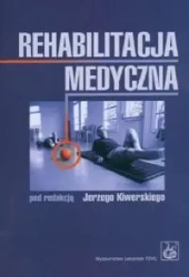 Rehabilitacja medyczna PZWL - Jerzy Kiwerski