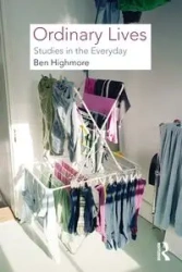 Ordinary Lives - Ben Highmore